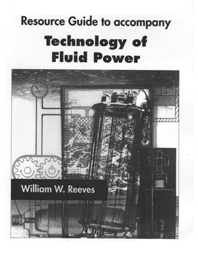 Resource Guide to Accompany Technology of Fluid Power